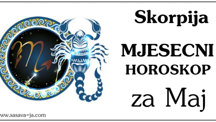 ŠKORPIJA – Mjesečni horoskop za MAJ! -Pripremite se na buran mjesec, ali ipak ćete u konačnici biti zadovoljni!