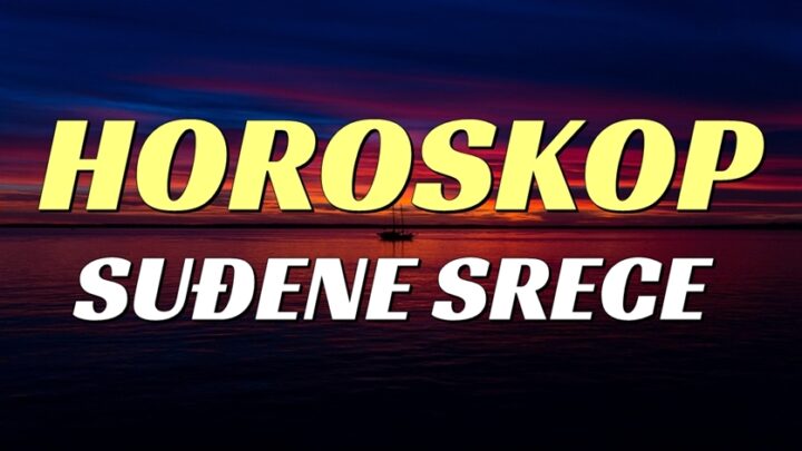 HOROSKOP SUDBINE i SUĐENE SREĆE! Pred OVIM znacima je SUSRET SUDBINE koji će im PROMIJENITI ŽIVOT!/