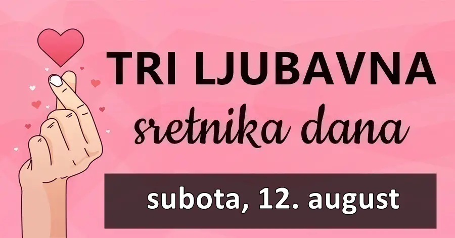 Ako ste Škorpija, Jarac i OVAJ znak u subotu, 12. augusta ćete biti najslavljeniji znakovi i doživjeti nevjerojatnu ljubavnu sreću!