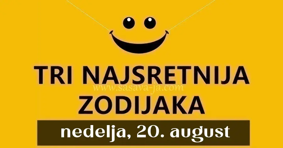 Astrološki trijumf za Ovna, Lava i OVAJ znak u nedelju, 20. Augusta: Otkrijte danas vašu izuzetnu sreću i sjajne prilike! Astrološki trijumf za Ovna, Lava i OVAJ znak u nedelju, 20. Augusta: Otkrijte danas vašu izuzetnu sreću i sjajne prilike!