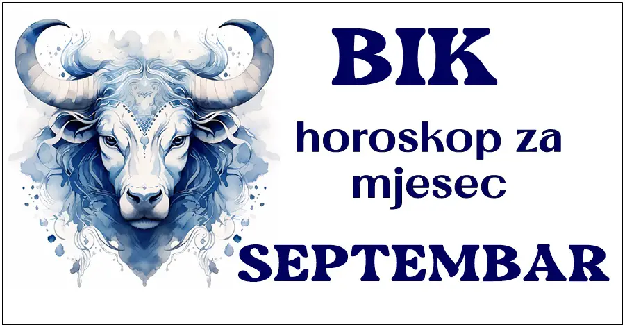 BIK: Horoskop za SEPTEMBAR: Ovaj mjesec donosi vam bogatstvo prilika i izazova u svim sferama života!