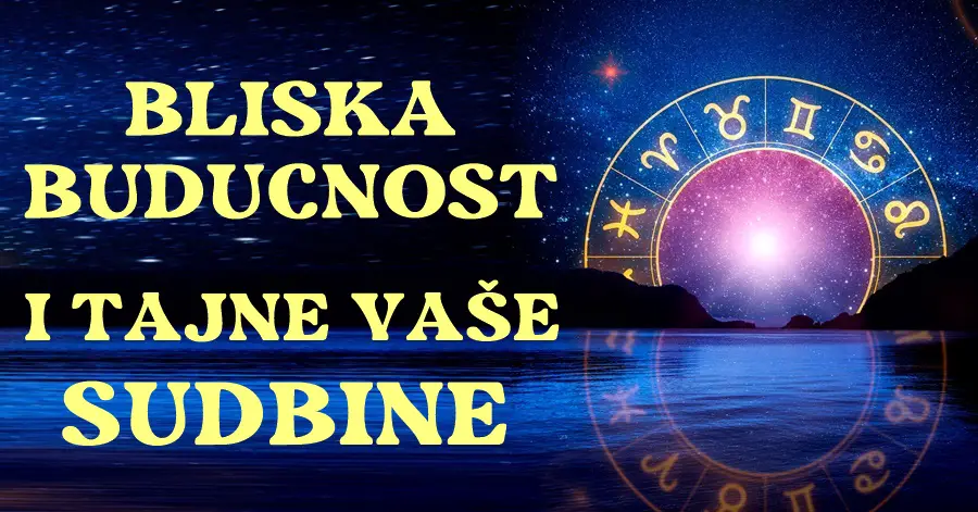 Prozor prema Zvijezdama: Horoskop za uzbudljivu blisku budućnost i Mračne Tajne Sudbine za Sve Horoskopske Znakove!