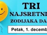 Ako ste Strijelac, Vodolija ili OVAJ znak, smatrajte se pravim sretnicima jer ćete u petak, 1. decembra imati SJAJAN DAN i ODLIČAN horoskop!