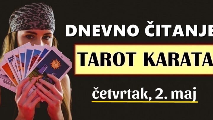 DNEVNI TAROT za 2. Maj: Jedan znak će konačno prevladati tugu i razočaranost i krenuti u bolji život i sretniju budućnost…