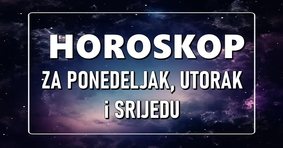 Zvijezde daruju OVIM znakovima tri dana sreće, osmijeha, kao predivnih i posebnih trenutaka koji će im ostati u sjećanju!