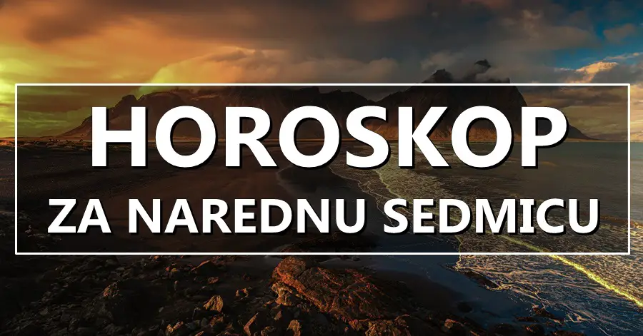 HOROSKOP ZA NAREDNU SEDMICU: OVI znaci će se UVJERITI da se SNOVI OSTVARAJU i ČUDA DOGAĐAJU!