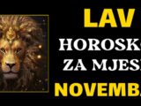 LAV – horoskop za NOVEMBAR: Bit će ovo mjesec dubokih promjena, emocija i izazova, ali i ispunjen prilikama za rast i razvoj.