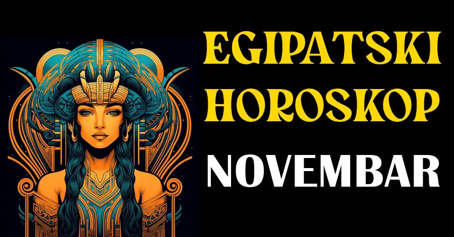 Putovanje kroz Egipatski Horoskop: Novembar kao NIKADA PRIJE za OVE znakove!