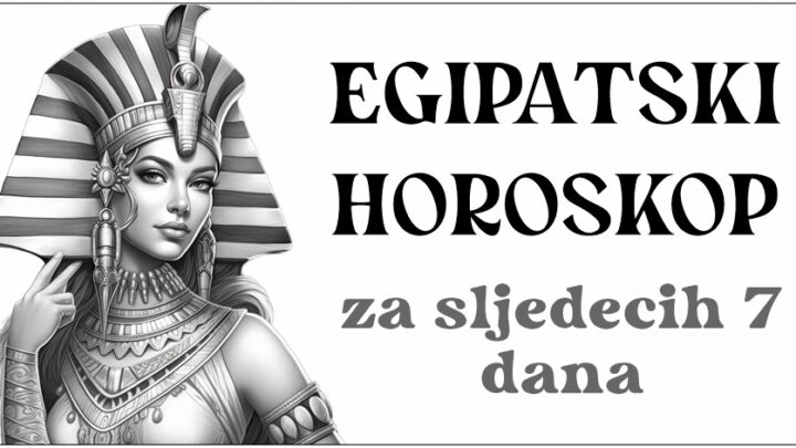 EGIPATSKI SEDMIČNI HOROSKOP: Najava izvanrednog razdoblja: Za OVE znakove dolazi vrijeme Neprocjenjivih Prilika!