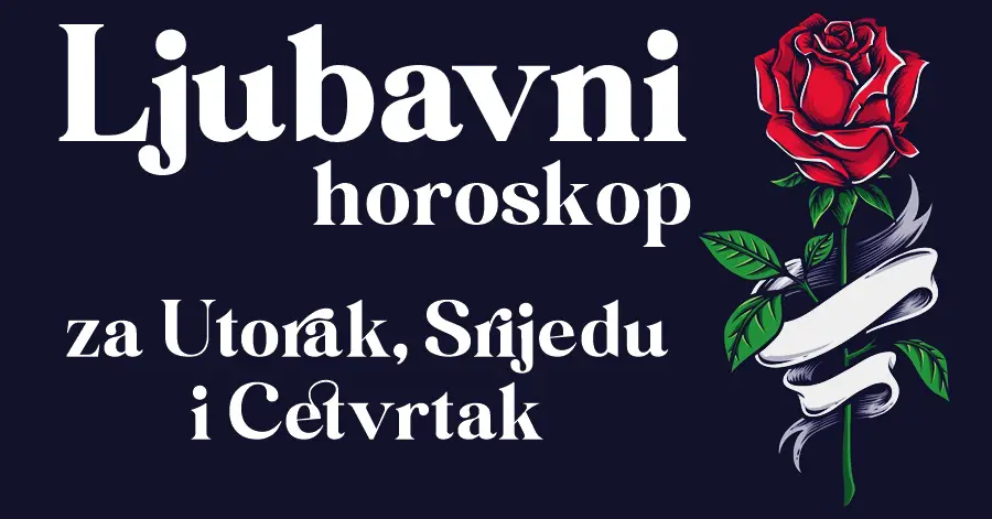 LJUBAV U NAREDNA 3 DANA: Došlo je vrijeme da OVAJ znak ZAPOČNE VEZU, ali jedna ljubav će ZAVRŠITI, a jedna TAJNA VEZA će se SAZNATI!