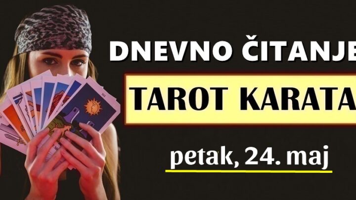 DNEVNI TAROT za 24. Maj: Nekome će biti potreban oprez, a nekome stiže dan kao iz snova…