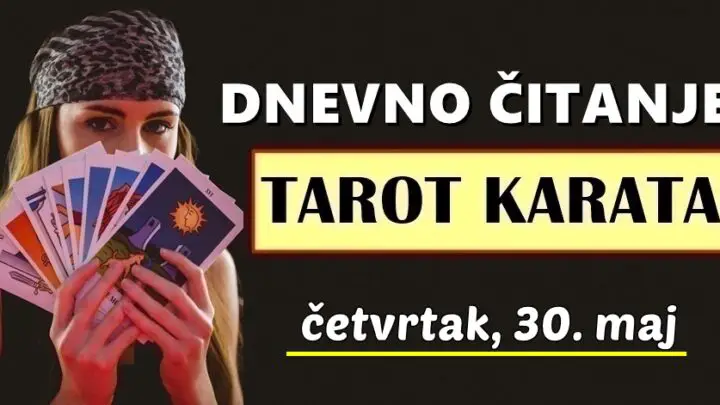 DNEVNI TAROT za 30. Maj: Jedan znak trenutno jako pati, ali mu vrlo brzo stiže puno bolja životna situacija!