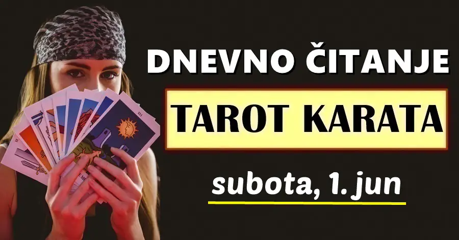 DNEVNI TAROT za 1. Jun: Neka se OVI znaci RADUJU OVOM DANU i sreći koja im dolazi…