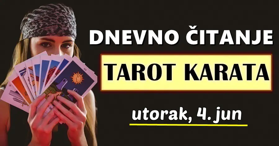 DNEVNI TAROT za 4. Jun: Očekuje vas dobar dan jer tarot karte obećavaju na polju posla, prijateljstva, karijere i ljubavi.