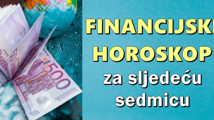 Financijski horoskop: BOGATSTVO TOKOM SLJEDEĆE SEDMICE: OVAJ znak će spoznati kakav je to osjećaj kada si možeš priuštiti sve o čemu si ikada maštao!