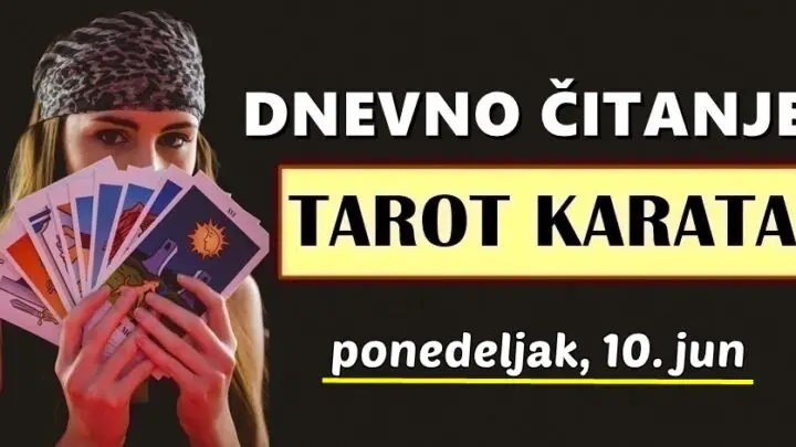 DNEVNI TAROT za 10. Jun: Evo koga će karte danas napokon obradovati najviše na svijetu!