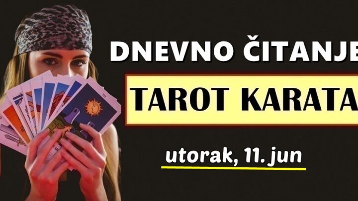 DNEVNI TAROT za 11. Jun: Karte nekome donose ljubav, nekome divne vijesti, a OVOM znaku veliko iznenađenje!