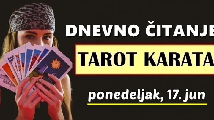 DNEVNI TAROT za 17. Jun: Bit će ovo velik dan za OVOG znaka jer mu dolazi ljubav, radost i mir!