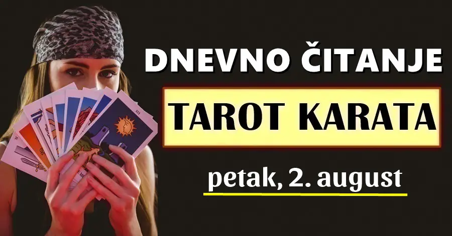 Dnevni TAROT za 2. August: Jednog znaka će obilato nagraditi KARMA, a evo i kako…