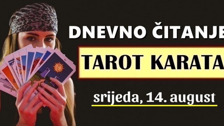 DNEVNI TAROT za 14. August: Ovaj dan OVIM znacima donosi prekrasne trenutke, a OVOM znaku pomirenje nakon velike svađe!