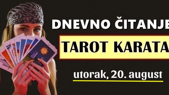 DNEVNI TAROT za 20. August: Tamni oblaci iz života OVOG znaka će se razići jednako brzo kao što su došli…