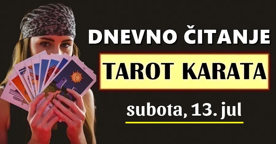 DNEVNI TAROT za 13. Jul: Biku stiže dobra vijest, a OVIM znakovima će KARMA uzvratiti SREĆOM…