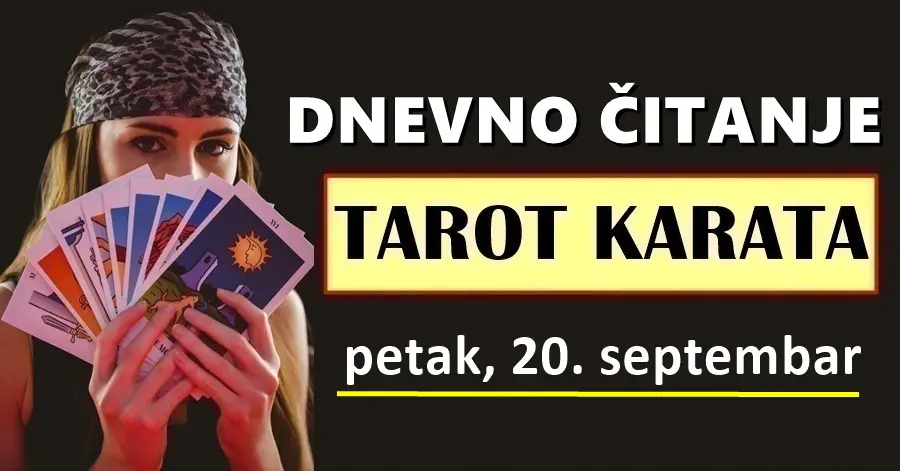 DNEVNI TAROT za 20. Septembar: OVAJ znak mora ojačati i povezati se sa svojom dušom, jer teško prihvaća životne bitke!