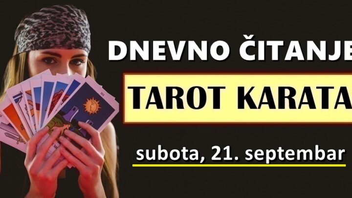 DNEVNI TAROT za 21. Septembar: Vagu čeka novi početak, Blizancima će srce biti slomljeno, Djevica u centru pažnje, Jarac prevaren i razočaran…