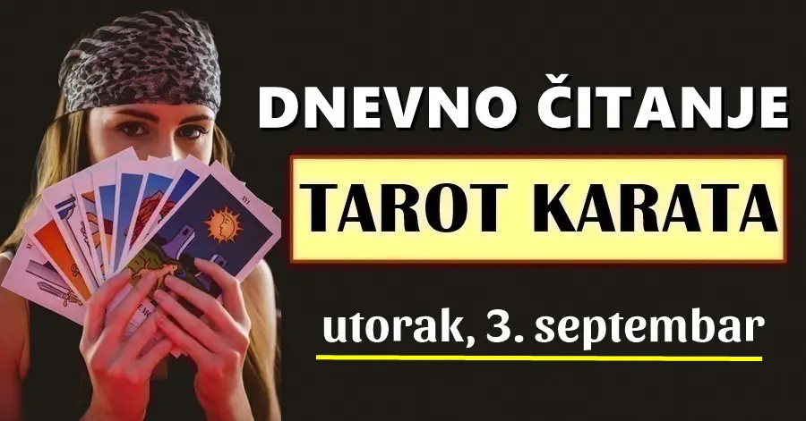 Dnevni TAROT za 3. Septembar: OVOM znaku ovaj dan donosi divne vijesti, novac, pomirenje i ljubav!