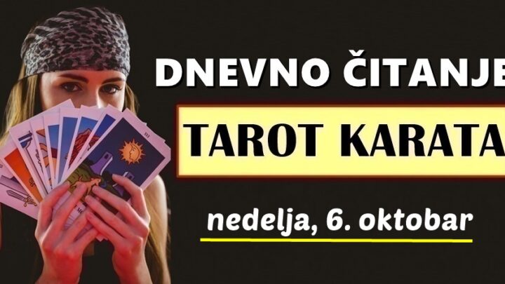 DNEVNI TAROT za 6. Oktobar: OVOM znaku svemir šalje znak, profitirat će ljubavno i fanancijski!