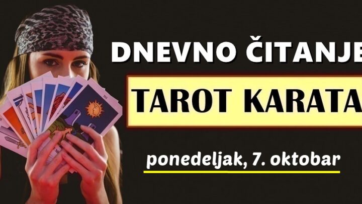 DNEVNI TAROT za 7. Oktobar: OVOM znaku nazire se svjetlo na kraju tunela koje ostavlja puno nade…