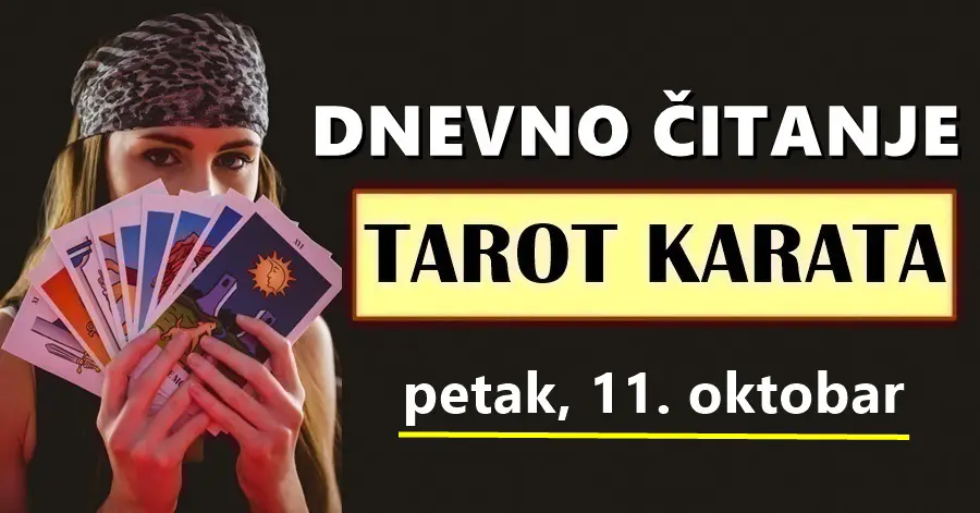 DNEVNI TAROT za 11. Oktobar: Ne postoji ništa što će OVOG znaka spriječiti da danas dobije ono što želi i čemu se nada…