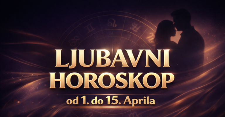 LJUBAVNI HOROSKOP OD 1. DO 15.: Neki će VOLJETI kao nikad – a neki će saznati ISTINU koja će ZABOLJETI!
