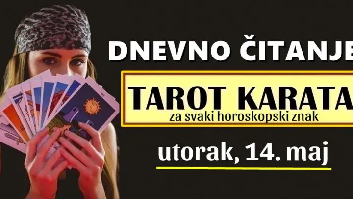 DNEVNI TAROT HOROSKOP za 14. Maj: Biku i Vagi će biti potrebno strpljenje, Blizanci trebaju slušati svoj unutarnji glas, Škorpija susreće prošlost…