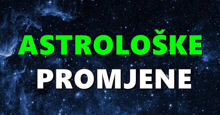 ASTROLOŠKE PROMJENE: Ribi i Strijelcu se otvaraju VRATA SREĆE i BLAGOSTANJA, dok se Vodolija suočava s najvećim iskušenjem svog života!