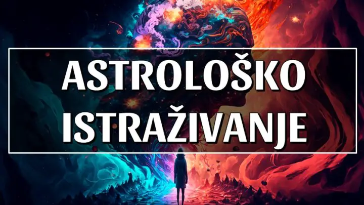 ASTROLOŠKO ISTRAŽIVANJE: Jarac će biti duboko POVRIJEĐEN, Vaga NAGRAĐENA, a Biku život sprema IZNENAĐENJE!