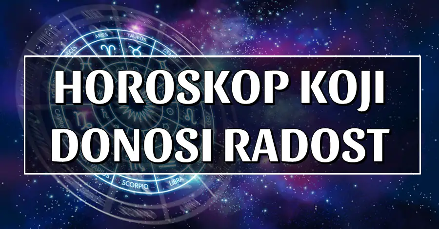 HOROSKOP KOJI DONOSI RADOST: Djevice i Škorpije će osjetiti sjaj sreće, dok Bikovi mogu očekivati nevjerojatna iznenađenja!