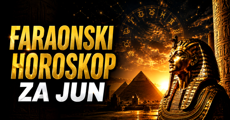 FARAONSKI HOROSKOP za JUN otkriva vašu sudbinu za narednih 30 dana! – Evo čiji će život doživjeti preobražaj u ljubavnom i financijskom smislu!