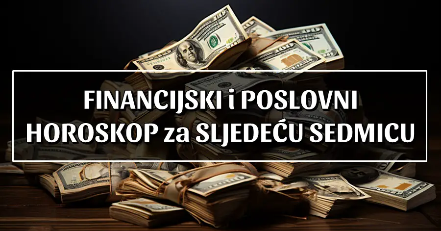 Financijska revolucija: Za OVA 2 znaka dolazi ERA OBILJA i MATERIJALNOG USPJEHA i BOGATSTVA!