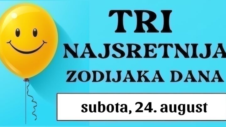 Velika sreća za Ovna, Škorpiju i Djevicu u subotu, 24. augusta: Horoskop otkriva vašu sjajnu sudbinu u ovom spektakularnom danu!