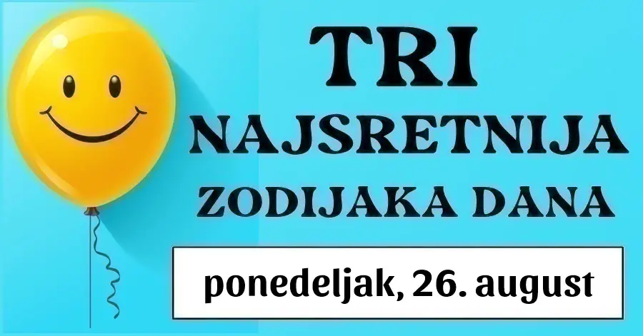 Astrološki trijumf za Djevicu, Jarca i Bika u ponedeljak, 26. augusta: Otkrijte danas vašu izuzetnu sreću i sjajne prilike!