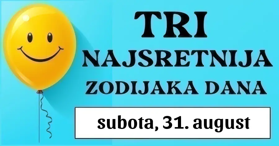 Astrološki trijumf: Djevica, Strijelac i Blizanci, subota, 31. august vam donosi vrhunski horoskop i nevjerojatnu dozu sreće!