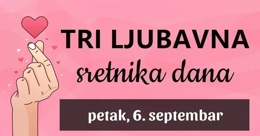 Ako ste Vaga, Vodolija i Ovan, u petak, 6. septembra ćete doživjeti najslađu sreću u ljubavi!