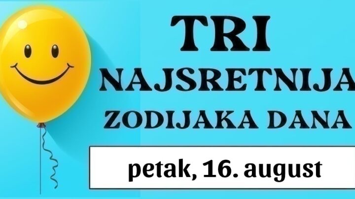 Tri astrološka blaga, Vodolija, Strijelac i Rak: Petak, 16. august vam donosi raskošan horoskop i izobilje sreće!