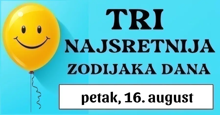 Tri astrološka blaga, Vodolija, Strijelac i Rak: Petak, 16. august vam donosi raskošan horoskop i izobilje sreće!