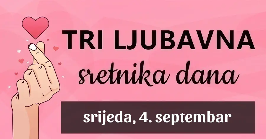 Najromantičniji horoskopski znakovi u srijedu, 4. septembra: Ako ste Ribe, Bik ili Jarac, stižu vam najsjajniji ljubavni zvjezdani trenuci!