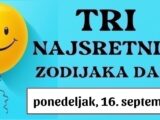 Najmoćnija TRI ZNAKA zodijaka, Ribe, Rak i Djevica! Ovaj ponedeljak, 16. septembar će biti vaš! Uživajte u fantastičnom horoskopu i nevjerojatnoj sreći!