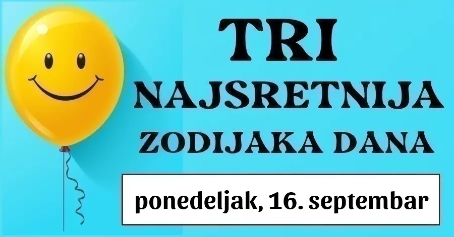 Najmoćnija TRI ZNAKA zodijaka, Ribe, Rak i Djevica! Ovaj ponedeljak, 16. septembar će biti vaš! Uživajte u fantastičnom horoskopu i nevjerojatnoj sreći!