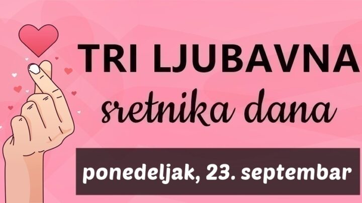 Osvajanje sreće: Lav, Vaga i Ribe će u ponedeljak, 23. septembra pronaći svoju srodnu dušu i napustiti tugu i samoću!