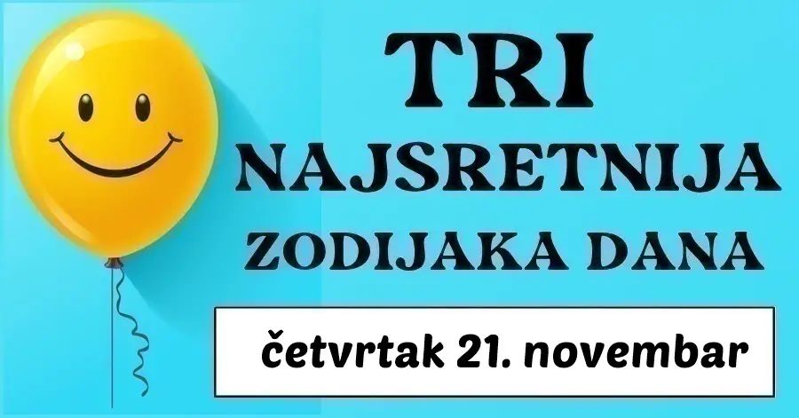 Najvažniji horoskop u ovoj sedmici: Biku, Jarcu i Raku donosi izuzetnu sreću i sjajne prilike u četvrtak, 21. novembra!